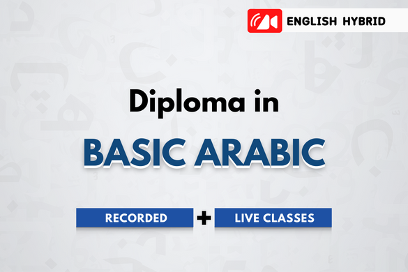 Basic Arabic Diploma (English Hybrid) (April 2025)